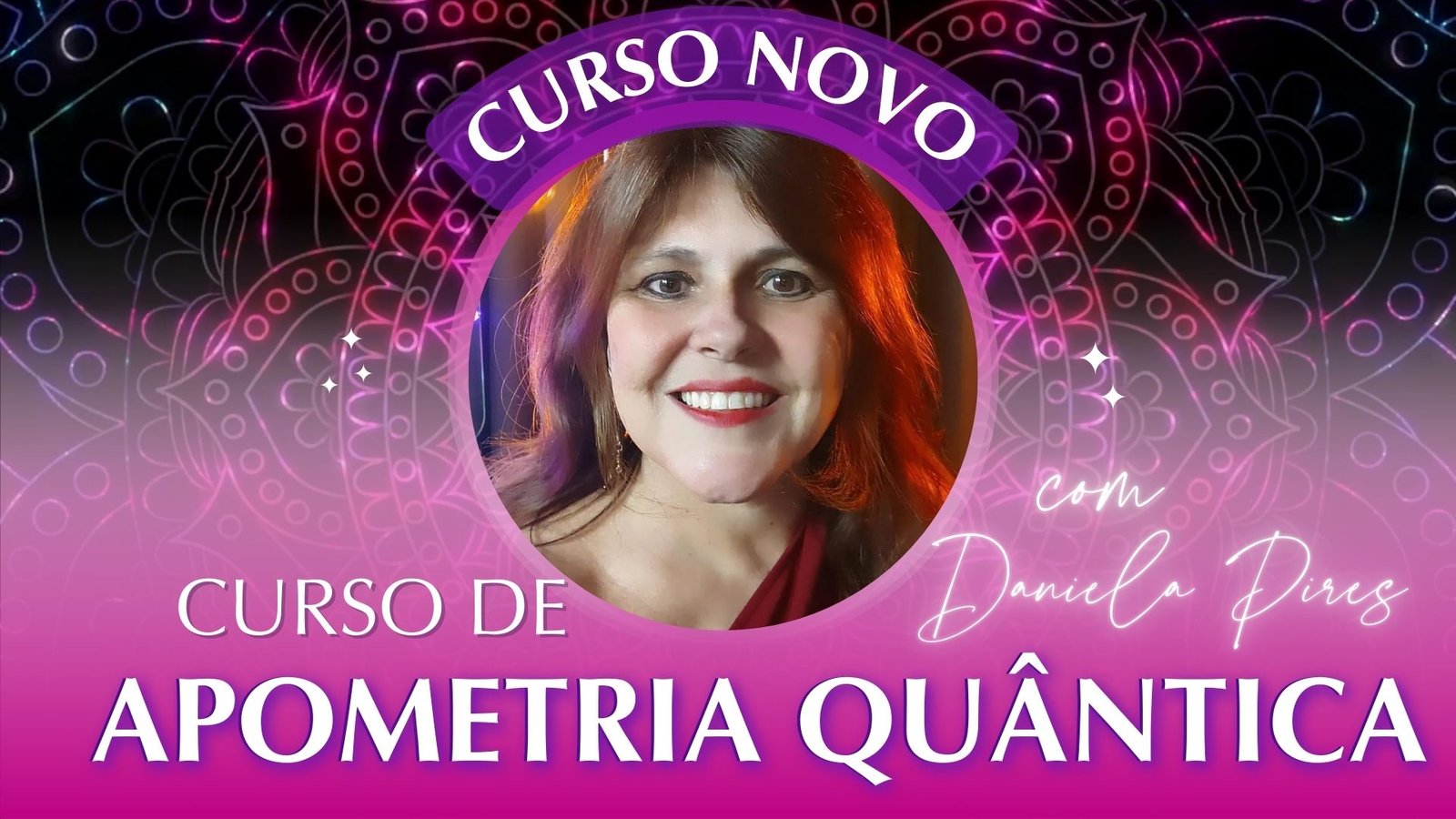 Curso de Apometria Quântica Integrativa com Ativação da Equipe Socorrista e Terapias Complementares