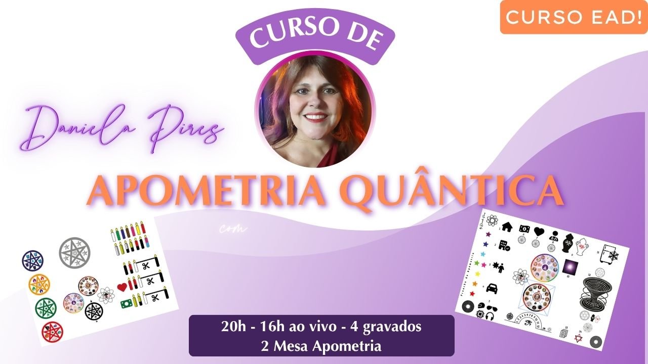 Curso de Apometria Quântica Integrativa com Ativação da Equipe Socorrista e Terapias Complementares - Mesas de Apometria