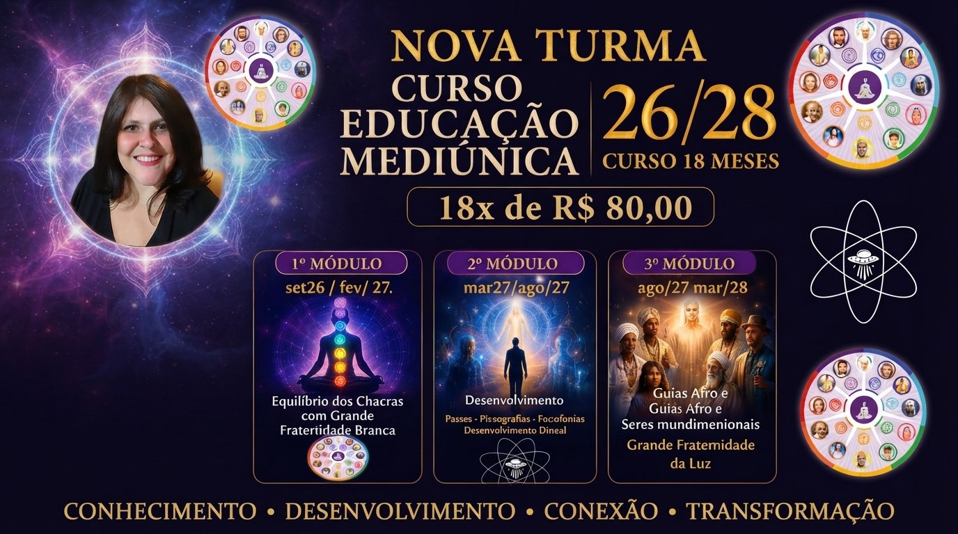 Curso de Educação Mediúnica Turma 3  2026/2028
