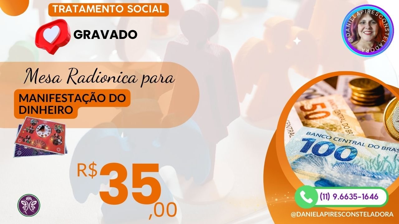 Tratamento Social: Manifeste Dinheiro