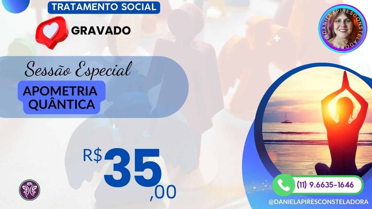 Tratamento Social: sessão especial de Apometria Quântica