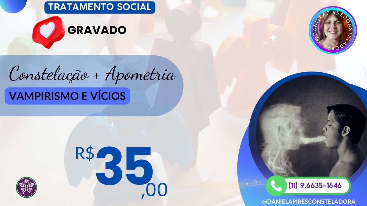 Vampirismo e Quebra de Contratos: Cura Emocional com Apometria e Constelação! |Tratamento Social