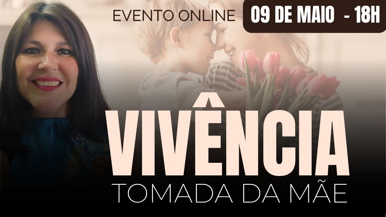 Vivência de Constelação Familiar - Tomada da Mãe